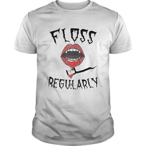 Floss Regularly Shirt